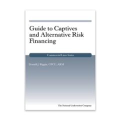 Guide to Captives and Alternative Risk Financing