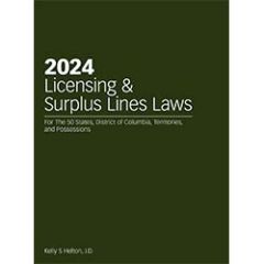 2024 Licensing & Surplus Lines Laws