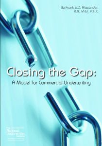 Closing the Gap: A Model for Commercial Underwriting