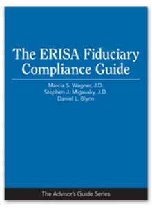 The ERISA Fiduciary Compliance Guide 
