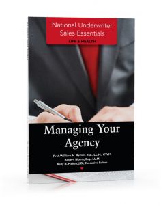 National Underwriter Sales Essentials (Life & Health): Managing Your Agency