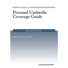 Personal Umbrella Coverage Guide, 3rd edition