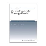 Personal Umbrella Coverage Guide, 2nd Edition