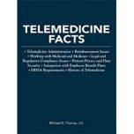 Telemedicine Facts, 2nd Edition