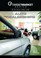 Target Market Series: Auto Dealerships