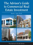 The Advisor’s Guide to Commercial Real Estate Investment