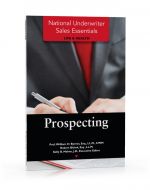 National Underwriter Sales Essentials (Life & Health): Prospecting